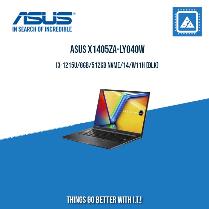 ASUS VIVOBOOK X1405ZA-LY040W I3-1215U/8GB/512GB NVME | BEST FOR STUDENTS LAPTOP ASUS VIVOBOOK X1405ZA-LY040W I3-1215U/8GB/512GB NVME | BEST FOR STUDENTS LAPTOP